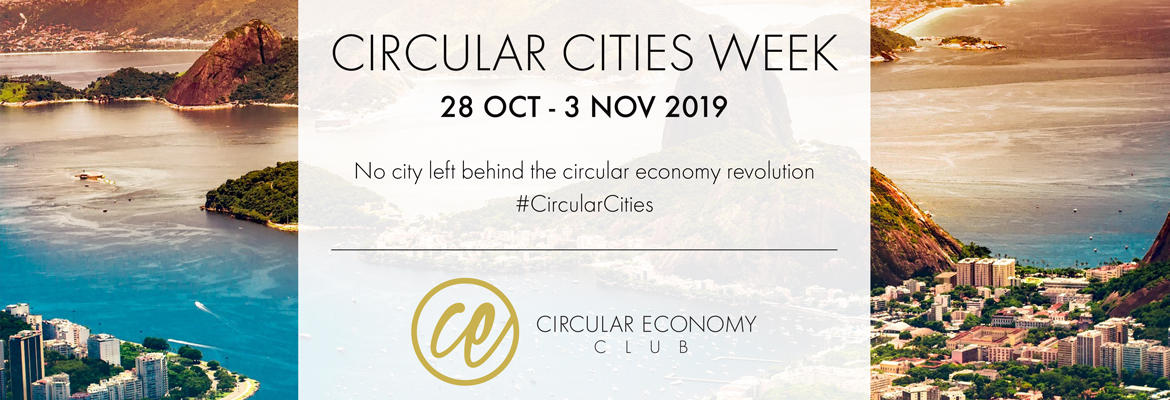 Il Circular Economy Club inaugura la Circular Cities Week