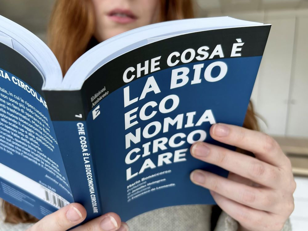 Che cosa è la bioeconomia circolare, una strategia che l’Italia non può più ignorare